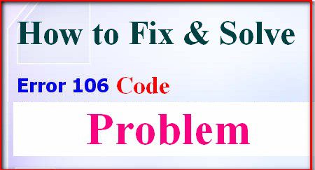 Solved Error 106 Code Problem Issue 100 Working Techinpost - fix roblox error code 106 on xbox
