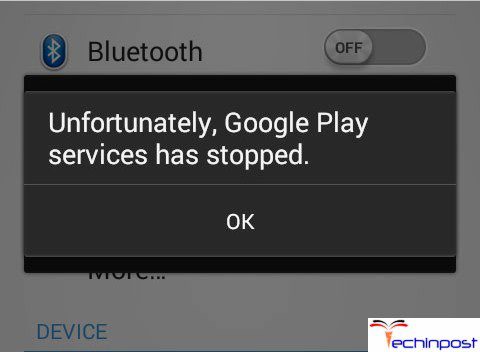 Unfortunately Google Play Services has Stopped