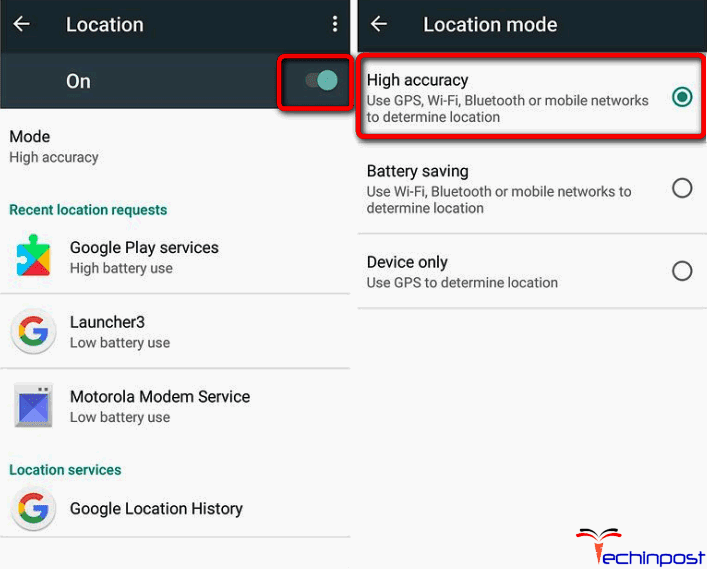 Turn ON Location & Set the High Accuracy Mode on your Device