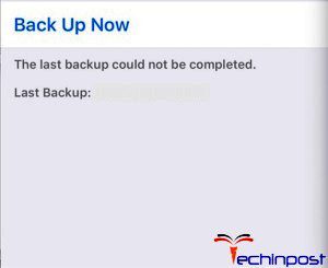 The Last Backup Could Not Be Completed