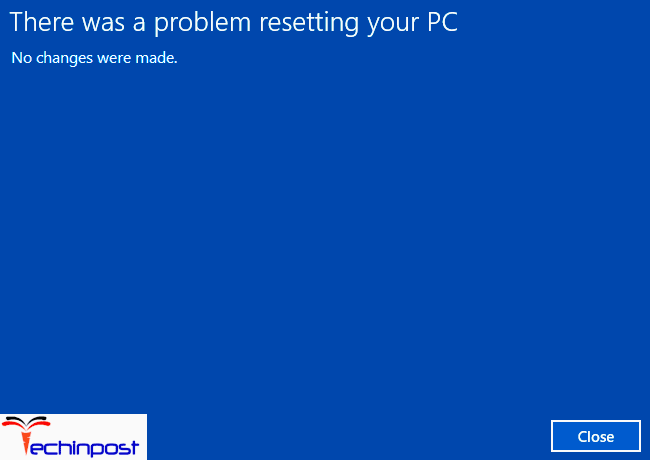 There was a Problem Resetting your PC