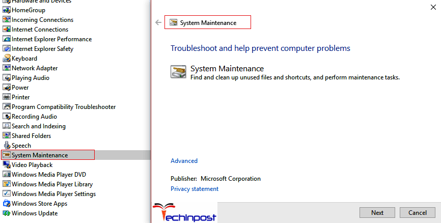 Click onÂ the System maintenanceÂ option and then follow all the prompts to fix the issue