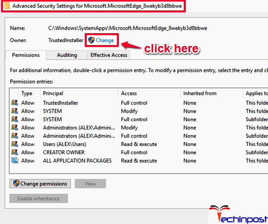 On the window that opens, locate the owner and click on the change link to change the Trustedinstaller