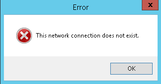 This Network Connection Does Not Exist Error