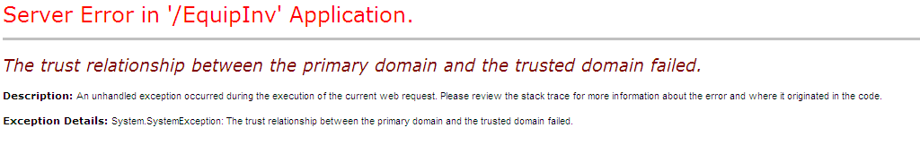 The Trust Relationship Between the Primary Domain and the Trusted Domain Failed Error