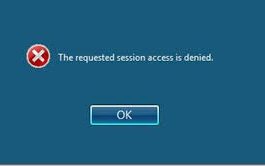 The Requested Session Access Is Denied Error
