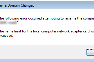 The Name Limit For The Local Computer Network Adapter Card Was Exceeded